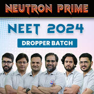 Neutron Prime NEET 2024 Droppers Batch