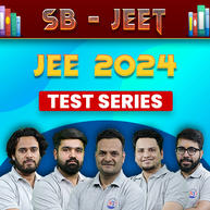 SB-JEET - Test Series for JEE 2024